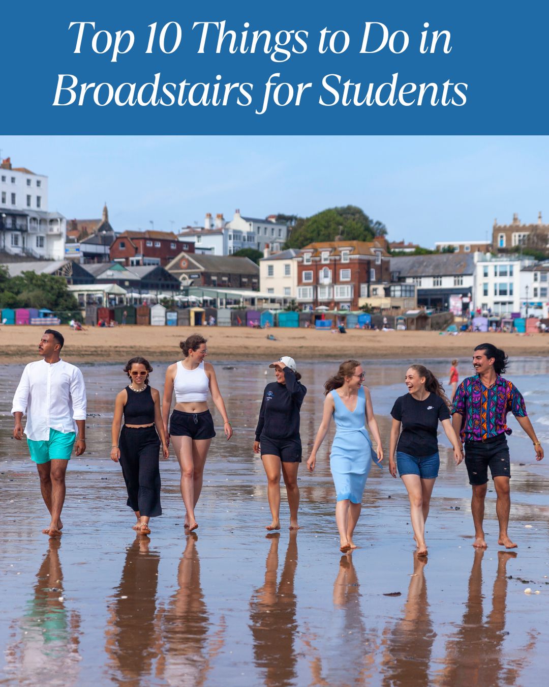 Hilderstone College - Top 10 Things to Do in Broadstairs for Students